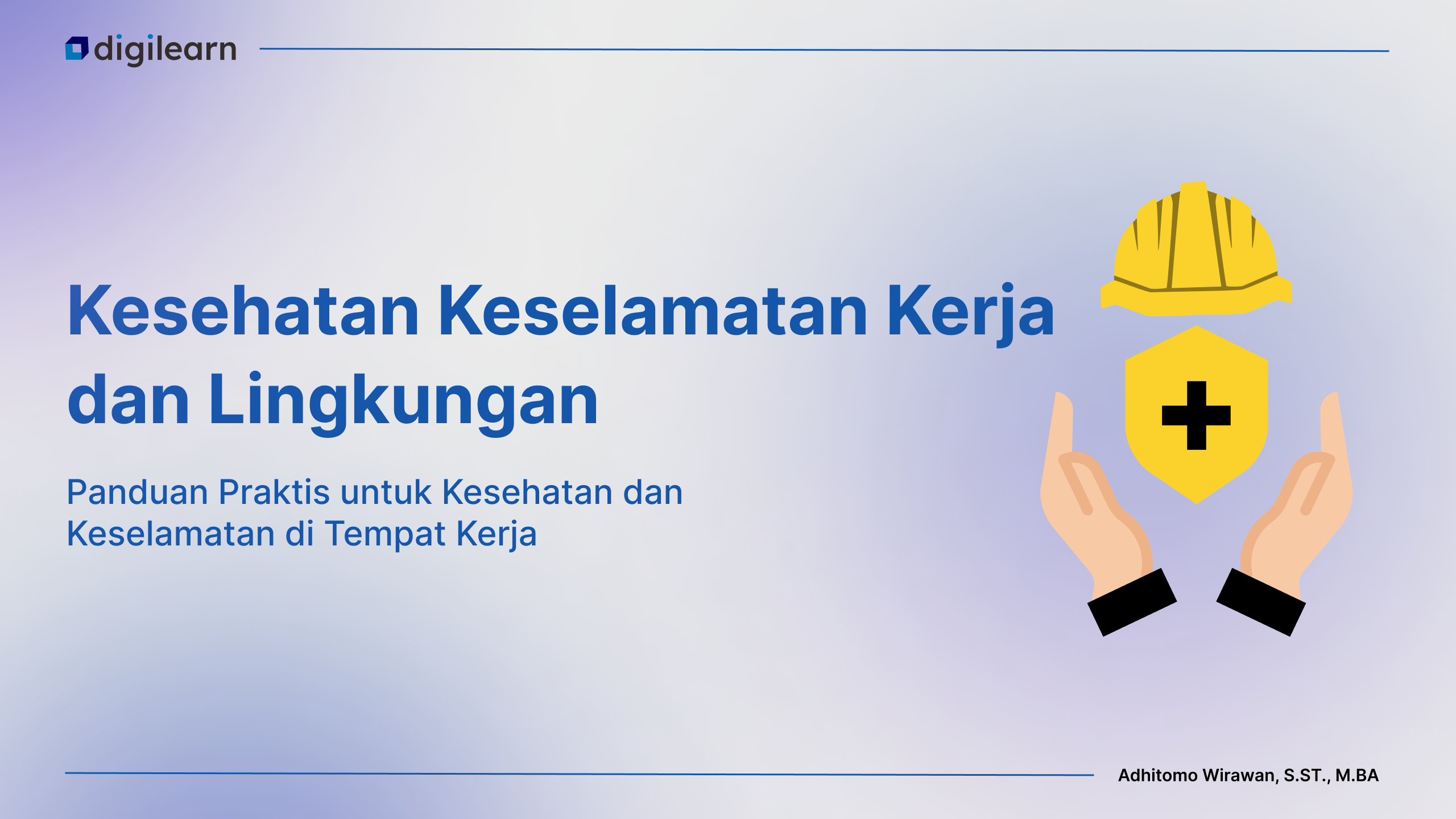 Kesehatan Keselamatan Kerja dan Lingkungan